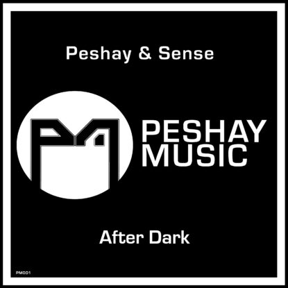 Peshay & Sense - After Dark