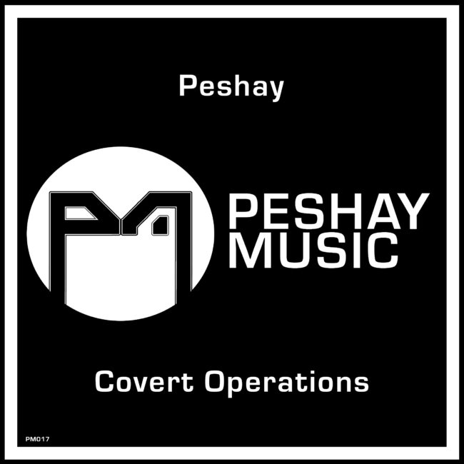 Peshay - Covert Operations