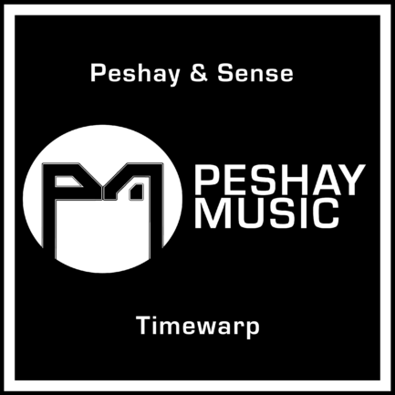 Peshay & Sense - Timewarp