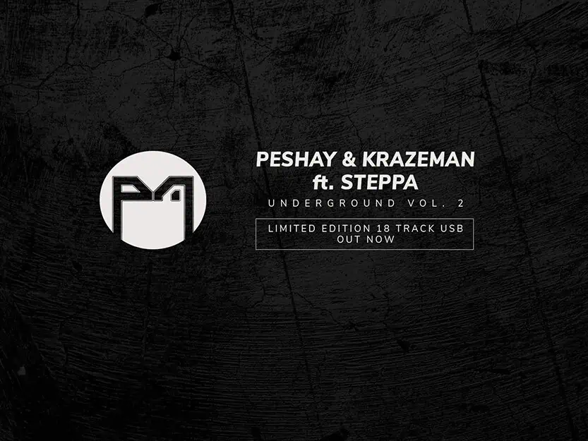 Peshay and Krazeman ft. Steppa Underground Vol. 2 is Out Now